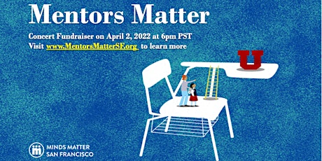 Mentors Matter: A Live Concert Fundraiser (for General Admission) primary image