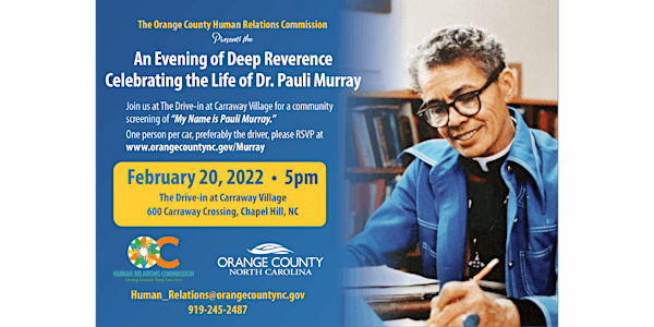 An Evening of Deep Reverence, Celebrating the Life of Dr. Pauli Murray