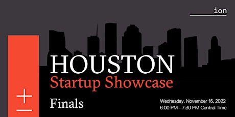 Houston Startup Showcase Finals tickets