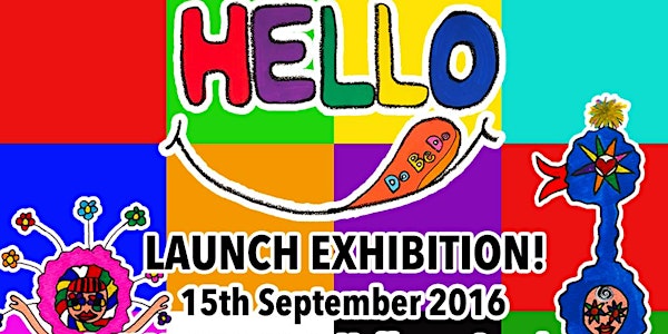 Hello Do Be Do Exhibition launch in London!