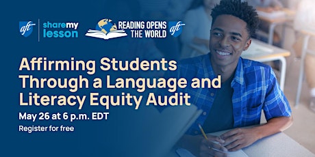Affirming Students Through a Language and Literacy Equity Audit tickets