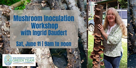 Shiitake Log Inoculation Workshop tickets