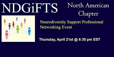 NDGiFTS: Neurodiversity Support Professionals Networking Meet-Up primary image