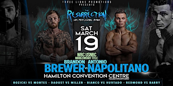 Three Lions Promotions Presents: The Resurrection Live Professional Boxing