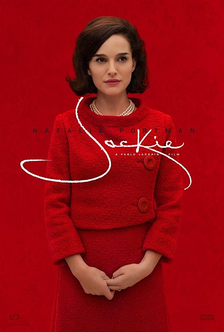 “Jackie” (Natalie Portman) - Jacqueline Kennedy Film History Livestream image