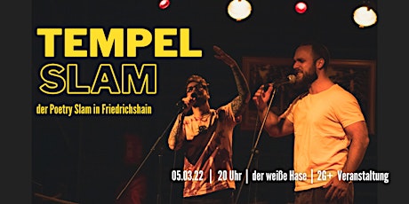 Tempel Slam #66  - Der Poetry Slam in Friedrichsha