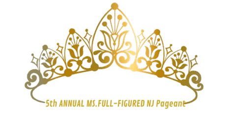 5th ANNUAL MS. FULL FIGURED  NJ PAGEANT