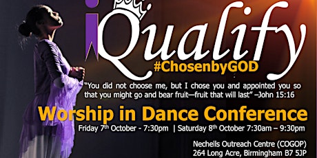 "iQualify: Chosen by God" Dance Conference primary image