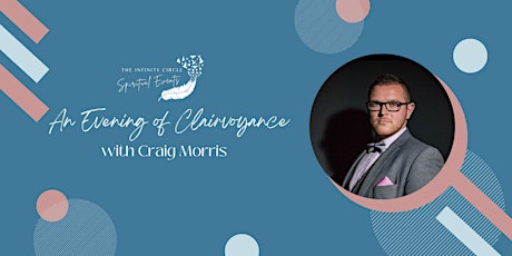 Clairvoyance Evening with Craig Morris tickets
