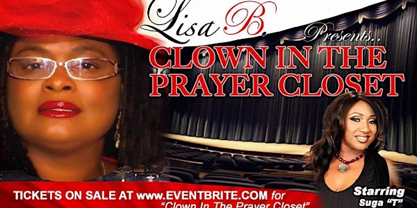 Clown In The Prayer Closet Stage Play