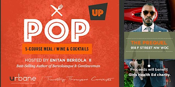 Summer '16 Pop-Up Dinner Party - Hosted by Enitan Bereola II
