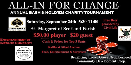 All-In for Change-An Annual Bash & Benefit Poker Tournament for Tower Grove Neighborhoods CDC primary image