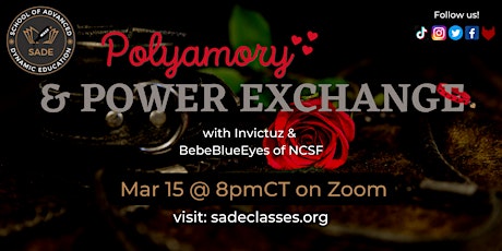 Polyamory & Power Exchange with Invictuz & BebeBlueEyes of NCSF