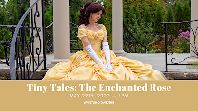 Tiny Tales: The Enchanted Rose tickets