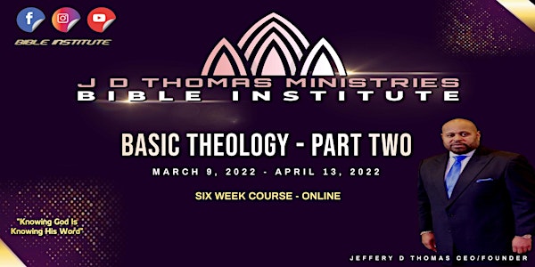 BASIC THEOLOGY - PART TWO - ONLINE