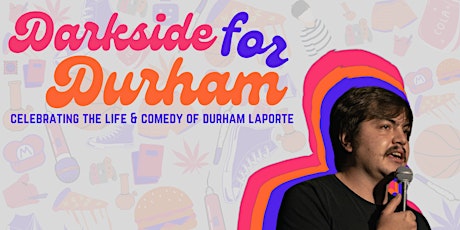EARLY SHOW: Darkside Comedy  Club presents: Darkside for Durham (7:30PM) primary image