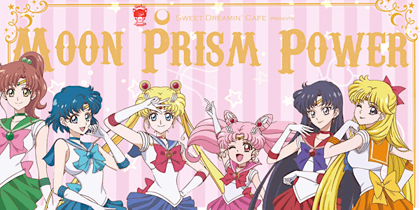Moon Prism Power: Pop Up Maid Cafe