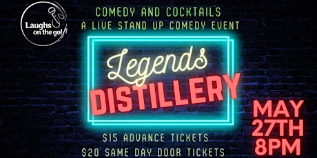 Comedy and Cocktails at Legends Distillery, A Live Stand Up Comedy Event tickets