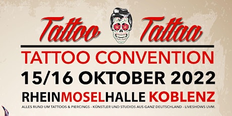 Tattoo Convention Koblenz - TattooTattaa Tickets