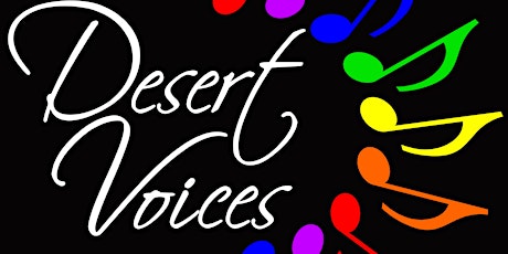 Desert Voices Community Chorus Open House primary image