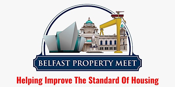 Belfast Property Meet Online Thursday 3rd March