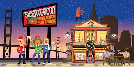 Sweater-Con 2022: San Francisco Ugly Sweater Pub Crawl tickets