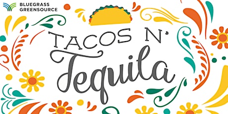 Tacos N Tequila 2022 tickets