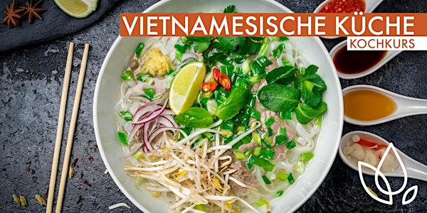 VIETNAMESISCHE KÜCHE - VEGANER KOCHKURS