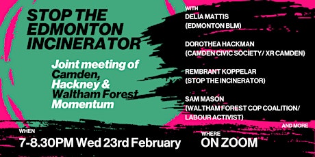 Joint Meeting with Camden, Hackney & Waltham Forest on Edmonton Incinerator primary image