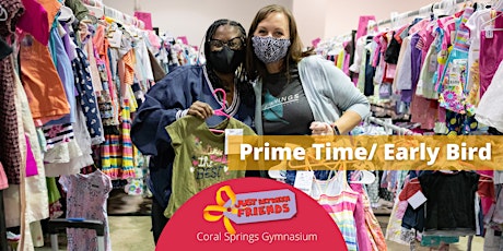 PRIME TIME Ticket | JBF Coral Springs | Apr 6
