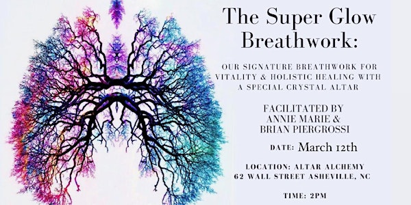 The Super Glow Breathwork Experience