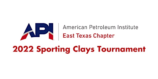 2022 East Texas API Sporting Clays Tournament