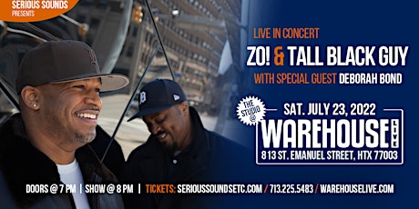 Zo! and Tall Black Guy with Special Guest Deborah Bond tickets