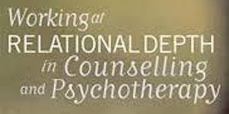 Working at Relational Depth in Counselling and Psychotherapy -with Mick Cooper primary image