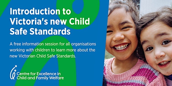 Introduction to Victoria's new Child Safe Standards