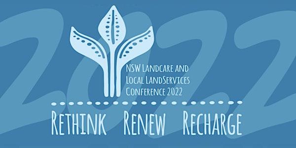Landcare and Local Land Services Conference + Awards Night