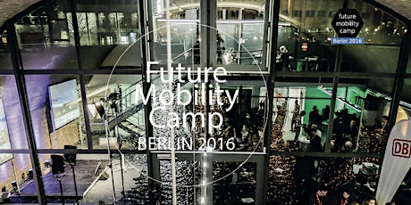 Future Mobility Camp business Berlin 2016