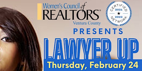 Primaire afbeelding van Lawyer Up Women's Council of REALTORS Ventura County Event
