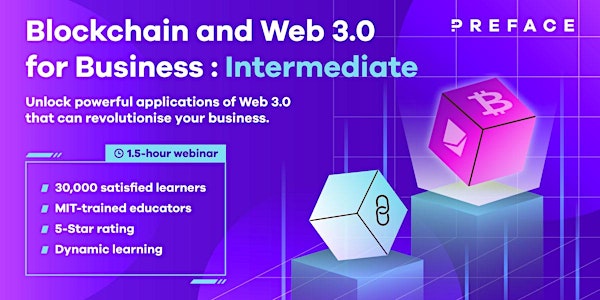 Blockchain and Web 3.0 for Business: Intermediate | Online