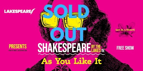 FREE Shakespeare by the Lakes IV: As You Like It -  Yerrabi Pond