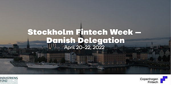Stockholm Fintech Week – Danish Delegation