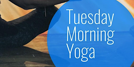 Tuesday  morning yoga class for all levels with Chandra
