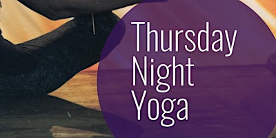 Thursday night yoga class for all levels  with Chandra