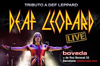 Imagen principal de Deaf Leopard Tribute live at Sala Boveda Barcelona