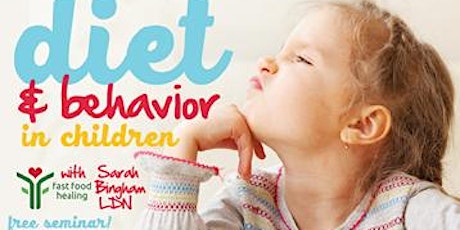 Diet and Behavior in Children Talk primary image