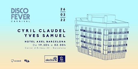 Axel Hotel x Disco Fever / Carnaval 2022 Rooftop Party