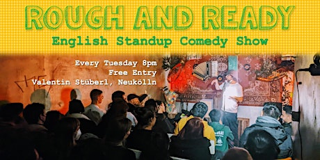 Rough and Ready English Comedy Show tickets