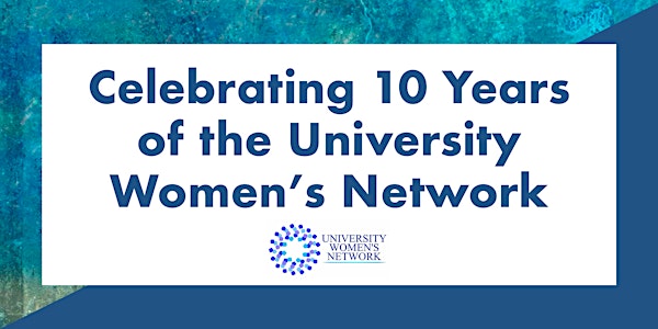 University Women's Network NUI Galway - Celebrating 10 Years