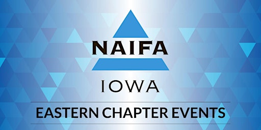 NAIFA-Iowa | Eastern Iowa Chapter July Membership Social