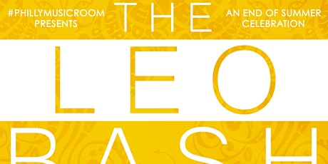 #PhillyMusicRoom Presents THE LEO BASH! primary image